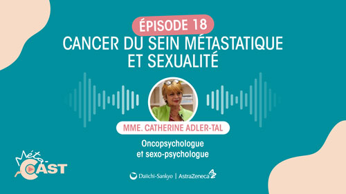 Cancer du sein métastatique et sexualité